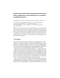 Stable Computations of Generalized Inverses of Positive Semidefinite
