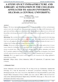 A Study on Ict Infrastructure and Library Automation in the Colleges Affiliated to Assam University, Silchar (A Central University)