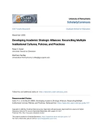 Developing Academic Strategic Alliances: Reconciling Multiple Institutional Cultures, Policies, and Practices