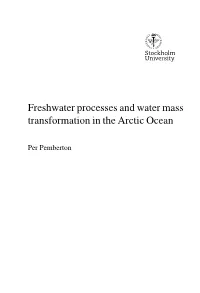 Freshwater Processes and Water Mass Transformation in the Arctic Ocean