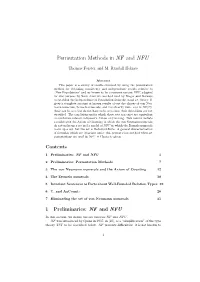 Permutation Methods in NF and NFU