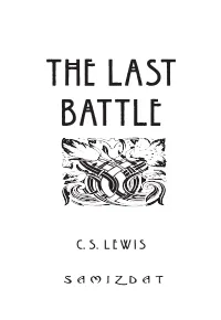 The Last Battle. (First Published 1956) by C.S