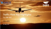 Traffic Flow Key Highlights for FEB 2021