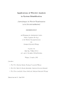 Applications of Wavelet Analysis in System Identification