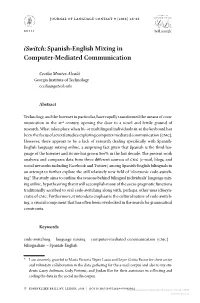 Iswitch: Spanish-English Mixing in Computer-Mediated Communication