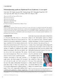 Epidermal Nevus Syndrome): a Case Report Arun Joshi, MD,1 Sudha Agrawal, MD,1 Kuldeep Singh, MD,2 Shatrughan Prasad Sah, MD3 Arun Agarwalla, MD,1 Sanjay K