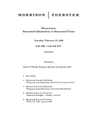 Structured Alternatives to Structured Notes