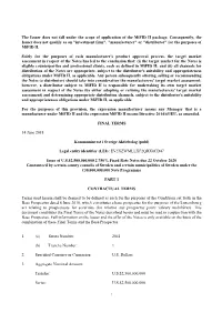 The Issuer Does Not Fall Under the Scope of Application of the Mifid II Package
