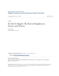 The Role of Simplicity in Science and Theory. C