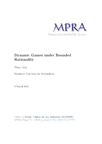 Dynamic Games Under Bounded Rationality