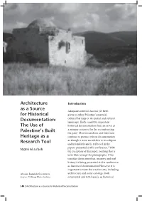 Architecture As a Source for Historical Documentation: the Use Of