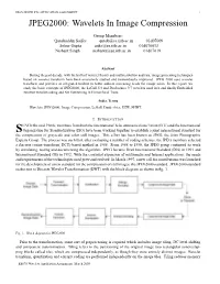 JPEG2000: Wavelets in Image Compression