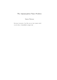 The Automorphism Tower Problem Simon Thomas