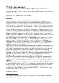 FAQ of „Die Plattform“ – Frequently Asked Questions About Our Initiative and Our Attempts to Anwer Them