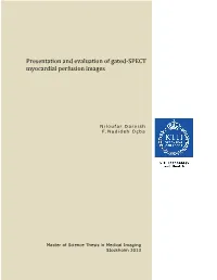 Presentation and Evaluation of Gated-SPECT Myocardial Perfusion Images