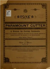 Stone's Paramount-Cutter; a System for Cutting Garments, Based Upon