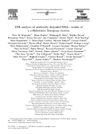 STR Analysis of Artificially Degraded DNA—Results of a Collaborative