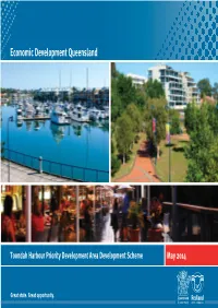 Toondah Harbour PDA Development Scheme Approval Under the Marine Parks Act (The Scheme) Fulfils This Requirement by 2004