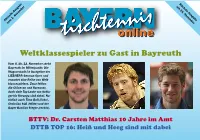 Weltklassespieler Zu Gast in Bayreuth