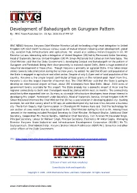 Development of Bahadurgarh on Gurugram Pattern by : INVC Team Published on : 23 Apr, 2018 03:37 PM IST