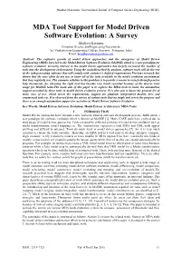 MDA Tool Support for Model Driven Software Evolution: a Survey