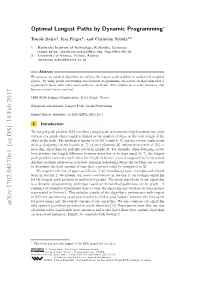Optimal Longest Paths by Dynamic Programming∗