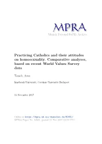 Practicing Catholics and Their Attitudes on Homosexuality. Comparative Analyses, Based on Recent World Values Survey Data