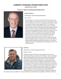 CURRENTLY AVAILABLE SPEAKER SERIES DVDS Updated March 2020