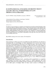 Is Supplemental Stocking of Brown Trout (Salmo Trutta) Worthwhile in Low Productive Streams?