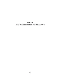 Part V Jfk- Media Image and Legacy