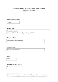 Process Documentation. Annex C of the Final Technical Report of Project R8084