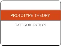 Prototype Theory
