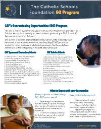 The Catholic Schools Foundation GO Program