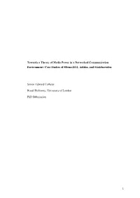 Towards a Theory of Media Power in a Networked Communication Environment: Case Studies of #Demo2012, Adidas, and #Asksnowden