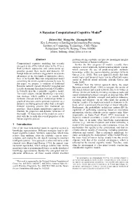 A Bayesian Computational Cognitive Model ∗