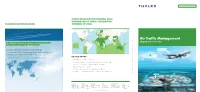 Air Traffic Management Shaping Tomorrow’S Sky an Undisputed Innovation -And User- Oriented Environment Dedicated to Research and Experimentations