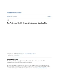 The Problem of Double Jeopardy in Vehicular Manslaughter