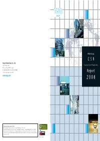 CSR Report 2008 Has Been Edited with Reference to the Global Reporting Initiative Ment Environment