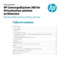 HP Convergedsystem 300 for Virtualization Solution Architecture Delivering Convergence, Performance, Efficiency, and Density