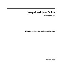 Keepalived User Guide Release 1.4.3