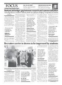 Recruiters Arrive in Droves to Be Impressed by Students “[Tech] Has Great Students and I Ity of the Students That I’M Seeing, Come Here Very Year to Take Students