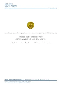 Stable Allocations and the Practice of Market Design