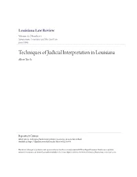 Techniques of Judicial Interpretation in Louisiana Albert Tate Jr