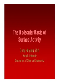 The Molecular Basis of Surface Activity