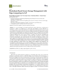Blockchain-Based Secure Storage Management with Edge Computing for Iot