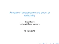 Principle of Acquaintance and Axiom of Reducibility