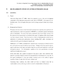 Re-Feasibility Study on Outer-Outer Ring Road