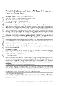 Virtual Reality Sickness Mitigation Methods: a Comparative Study in a Racing Game