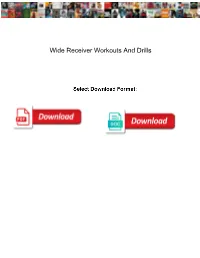 Wide Receiver Workouts and Drills