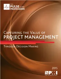 Capturing the Value of Project Management Through Decision Making August 2015